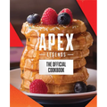 Apex Legends: The Official Cookbook