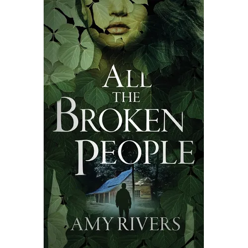 All The Broken People