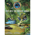 Deep Into the Amazon Jungle