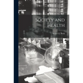 Society and Health