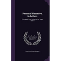 Personal Narrative, in Letters: Principally From Turkey, in the Years 1830-3