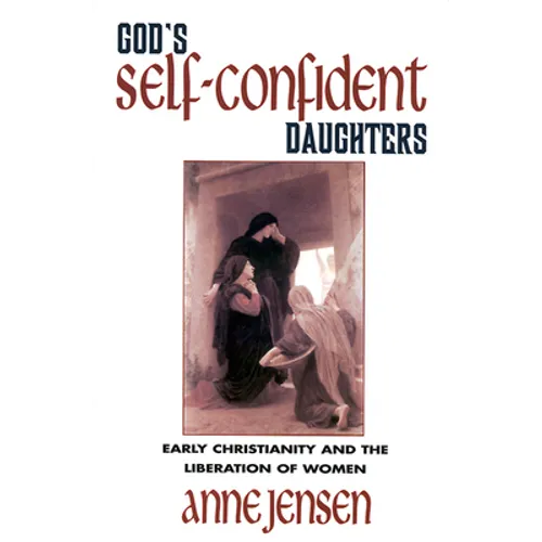Gods Self-confident Daughters