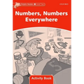 Dolphin Readers: Level 2: 425-Word Vocabularynumbers, Numbers Everywhere Activity Book
