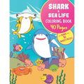 SHARK & SEA LIFE Coloring Book + BONUS MAZES PUZZLE: Large Print (8.5x11") - Gift for Kids & Grown ups