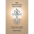 Den Psykedeliska Vägvisaren: En nordisk shamans handbok i att arbeta med enteogener.
