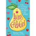 Living as God's Girl: Your One-Of-A-Kind Guide to the Fruit of the Spirit