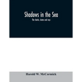 Shadows in the sea: the sharks, skates and rays