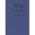 Margaret Thatcher: A Bibliography