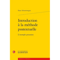 Introduction a la Methode Postextuelle: L'Exemple Proustien