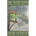 Now You Care