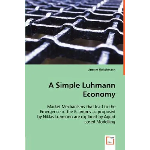 A Simple Luhmann Economy