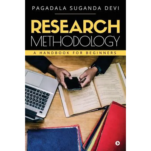 Research Methodology: A Handbook for Beginners