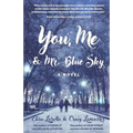 You, Me & Mr. Blue Sky