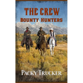 The Crew: Bounty Hunters