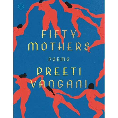 Fifty Mothers: Poems