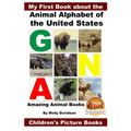 My First Book about the Animal Alphabet of the United States - Amazing Animal Books - Children's Picture Books