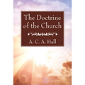 The Doctrine of the Church