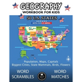 Geography Workbook for Kids: 50 US States Activity Book - Word Scrambles & Matches, Population, Maps, Capitals, Biggest Cities, State Mammals, Bird