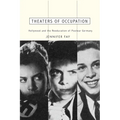 Theaters of Occupation: Hollywood and the Reeducation of Postwar Germany