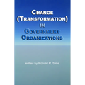 Change (Transformation) in Public Sector Organizations
