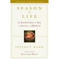 Season of Life: A Football Star, a Boy, a Journey to Manhood