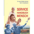 Service Handbuch Mensch