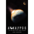 Apokalypsis: ¡Lo Mejor Está Por Venir!