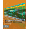 Programming Massively Parallel Processors: A Hands-On Approach