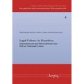 Legal Culture in Transition: Supranational and International Law Before National Courts