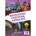 Building Virtual Worlds