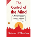 The Control of the Mind (Illustrated)