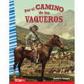 Por El Camino de Los Vaqueros