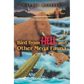 Bird From Hell and Other Mega Fauna, Fourth Edition