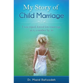 Child Marriage, My Story: I was raped, forced into marriage at 9, a mother by 10