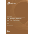 Soft Magnetic Materials and Their Application