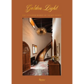 Golden Light: The Interior Design of Nickey Kehoe