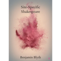 Site-Specific Shakespeare
