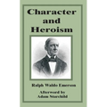Character and Heroism