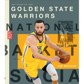 The Story of the Golden State Warriors