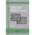Chitosan-Based Adsorbents for Wastewater Treatment