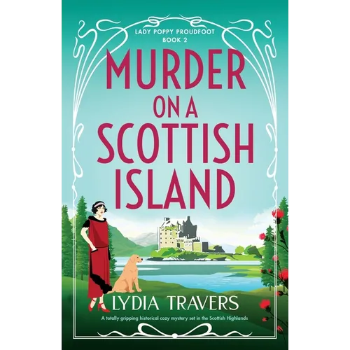 Murder on a Scottish Island: A totally gripping historical cozy mystery set in the Scottish Highlands