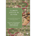 Climate Justice in Action: Activism and Adaptation in Eastern Africa