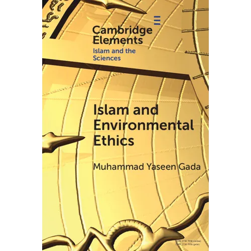 Islam and Environmental Ethics