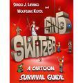 Switzerland: A Cartoon Survival Guide