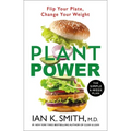 Plant Power: Flip Your Plate, Change Your Weight