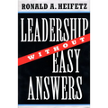 Leadership Without Easy Answers