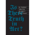 Is There Truth in Art?: Shades of Justice, Images of Death