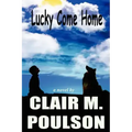Lucky come home