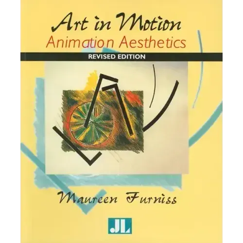 Art in Motion, Revised Edition: Animation Aesthetics