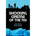 Shocking Cinema of the 70s